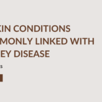 Kidney Disease and Skin Conditions