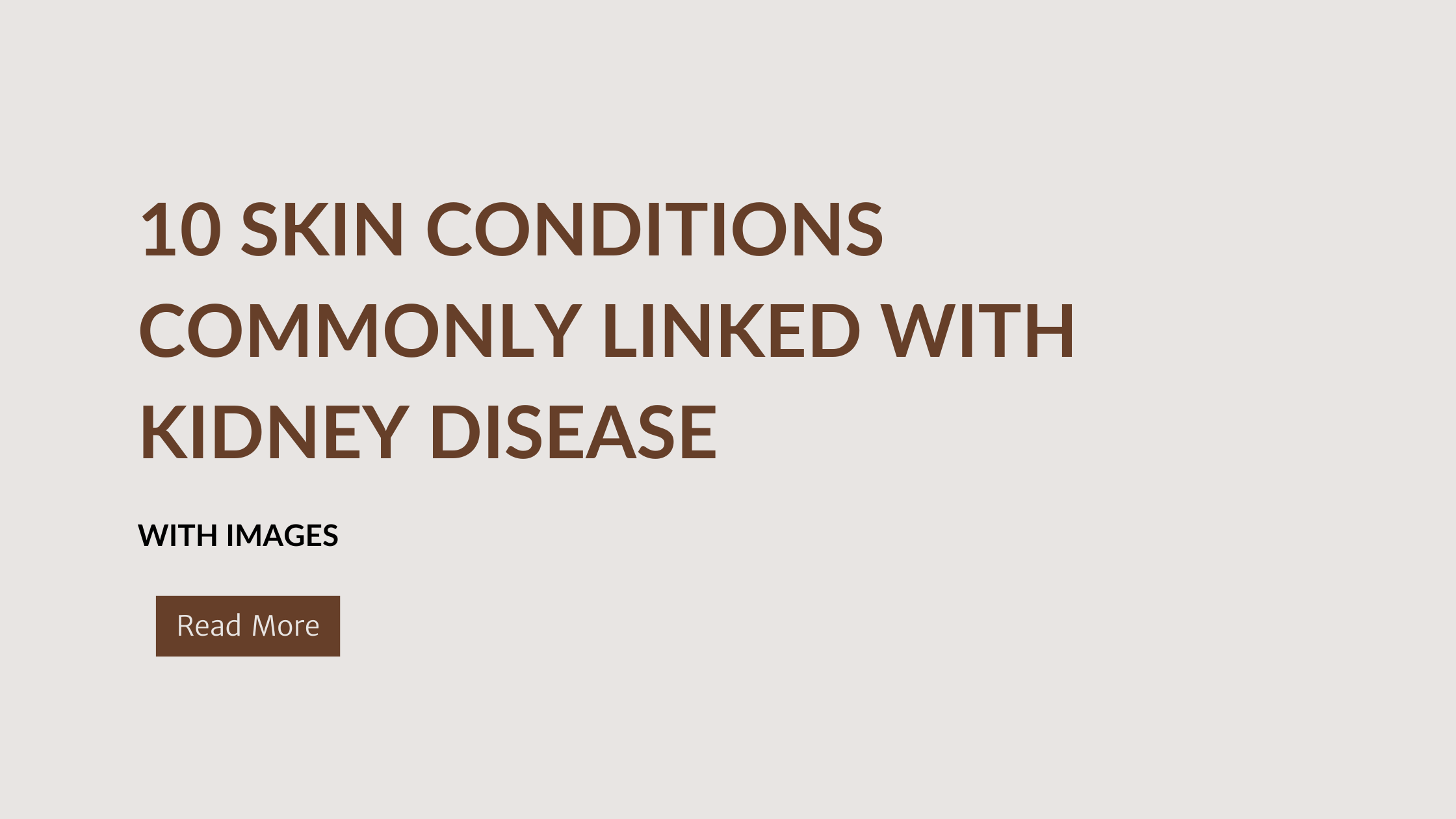 Kidney Disease and Skin Conditions
